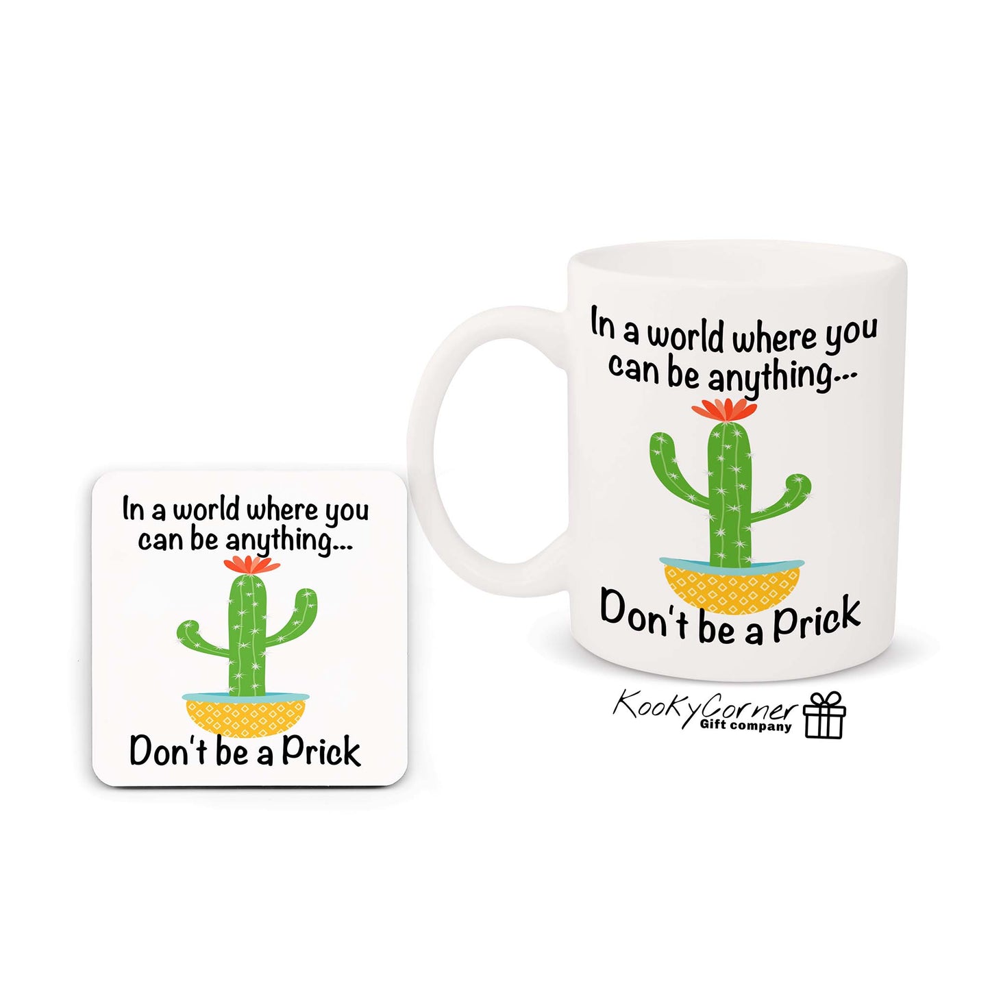 Don't Be A Prick Mug