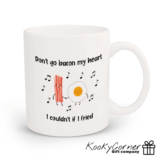Don't Go Bacon My Heart